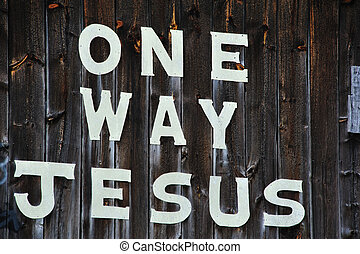 Stock Photography of Jesus One way - One way road sign that says jesus ...