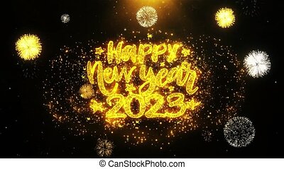Happy new year 2023 text wish on firework display explosion particles.  greeting card, wishes, celebration, party, invitation | CanStock